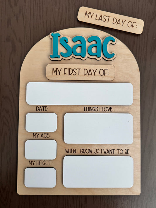 First / Last Day of School Sign